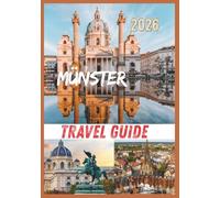 MÜNSTER TRAVEL GUIDE 2026: Münster feels calm and easy, a city where bicycles glide through quiet streets and history sits gently in the background. ... just simple, peaceful, and quietly beautiful.