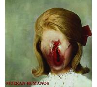 Mueran Humanos - Mueran Humanos