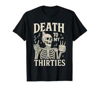 Muerte a mis Treinta Gracioso cumpleaños número 40 Camiseta