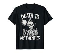 Muerte a mis Veinte, 30 cumpleaños | 30 años Camiseta
