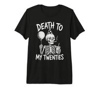Muerte a mis Veinte, 30 cumpleaños | 30 años Camiseta Premium