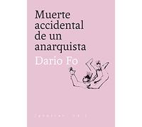 Muerte accidental de un anarquista: 9 (Artes escénicas)