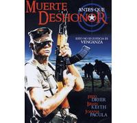 Muerte Antes Que Deshonor [DVD]