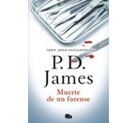 Muerte De Un Forense (adam Dalgliesh 6)