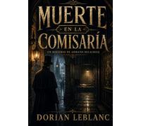 Muerte en la comisaría (Los misterios de Armand Delacroix)