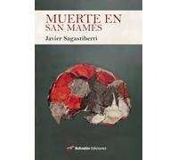 Muerte en san mames