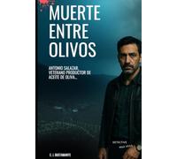 Muerte entre Olivos (MAX VEGA)