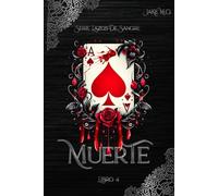 MUERTE: Libro 4: 6 (Lazos de Sangre)