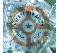 Muerte Pan Alley - Clunk & Sputter