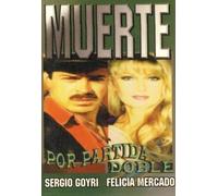 Muerte Por Partida Doble