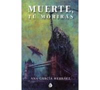muerte tu moriras