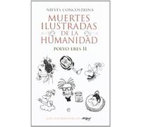 Muertes ilustradas de la humanidad II: polvo eres