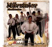 Mürztaler Musikanten - Ich Kann Kein Mädchen Weinen Seh'N