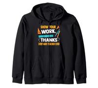 Muestra tu trabajo gracias a todos los profesores de matemáticas diciendo Sudadera con Capucha