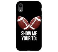 Muéstrame tus cazatanques divertidos regalos de humor de fútbol fantástico para fiestas Carcasa para iPhone XR