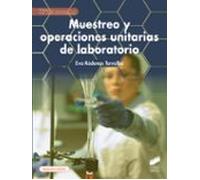 muestreo y operaciones unitarias de laboratorio (2ª edición)