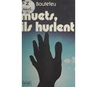 Muets Ils Hurlent (ebook)