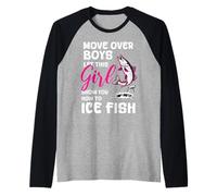 Muévete a los Chicos Deja Que Esta Chica te muestre cómo Pescador de Hielo Camiseta Manga Raglan