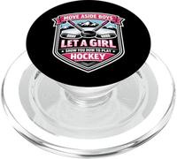 Muévete a un Lado Chicos Deja Que Una Chica Te Muestre Cómo Jugar Hockey Mujer PopSockets PopGrip para MagSafe