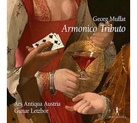 Ars Antiqua Austri, a Gunar Letzbor - Muffat: Armonico Tributo/ Ars Antiqua Austria, Letzbor