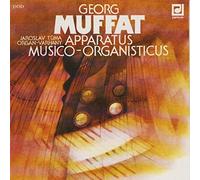 Muffat, Georg: Apparatus musico-organisticus
