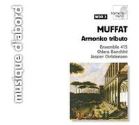 Muffat George - Armonico Tributo, Concerti Grossi