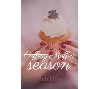Muffin Season: Romance de Noël gourmande, cosy et sensuelle
