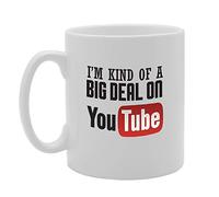 Mug en céramique avec inscription ? I'm Kind Of A Big Deal On Youtube ?