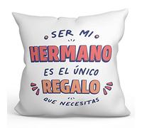 MUGFFINS Cojín 40x40 cm para Hermano Relleno Incluído - En Español - Soy el único Regalo Que Necesitas - Regalo Original y Divertido