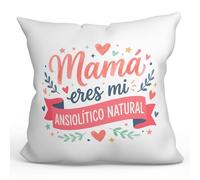 MUGFFINS Cojín con Relleno Regalo Madre Divertido | Cojín mamá Gracioso con Frase Mamá Eres mi ansiolítico Natural en Español 40x40cm poliéster | progenitores v4