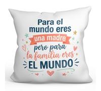 MUGFFINS Cojín con Relleno Regalo Madre | para el Mundo Eres una Madre Pero para la Familia Eres el Mundo en Español | 40x40cm poliéster Suave | Idea Original para Regalar | progenitores v4