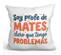 MUGFFINS Cojín con Relleno | Regalo Profesora matemáticas, Regalo Profesor matemáticas | cojín profe con Frase Claro Que Tengo Problemas en Español | 40x40cm | poliéster | Profesorado v3