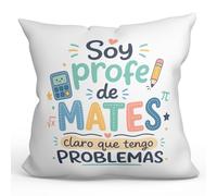 MUGFFINS Cojín con Relleno | Regalo Profesora matemáticas, Regalo Profesor matemáticas | cojín profe Soy profe de Mates Claro Que Tengo Problemas en Español | 40x40cm | poliéster | Infantil v3