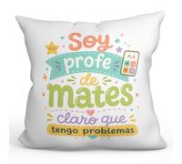 MUGFFINS Cojín con Relleno | Regalo Profesora matemáticas, Regalo Profesor matemáticas | cojín profe Soy profe de Mates Claro Que Tengo Problemas en Español | 40x40cm | poliéster | Infantil v1