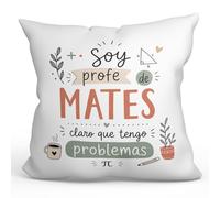 MUGFFINS Cojín con Relleno | Regalo Profesora matemáticas, Regalo Profesor matemáticas | cojín profe Soy profe de Mates Claro Que Tengo Problemas en Español | 40x40cm | poliéster | Enseñanza v3