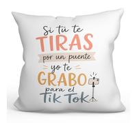 MUGFFINS cojín Gracioso para Amigas y Amigos Amistad v1 | 40 x 40 cm; «Si tú te tiras por un puente yo te grabo para el Tik Tok» en Español