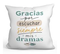 MUGFFINS cojín para Amigas y Amigos Amistad v3 | 40 x 40 cm; «Gracias por escuchar siempre mis dramas» en Español