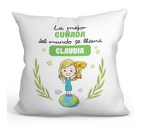 MUGFFINS Cojín Personalizable 40x40 cm para CUÑADA Relleno Incluído - En Español - Eres Mejor del Mundo - Regalo Original y Divertido