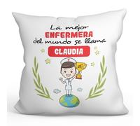 MUGFFINS Cojín Personalizable 40x40 cm para Enfermera Mujer Relleno Incluído - En Español - Eres Mejor del Mundo - Regalo Original y Divertido