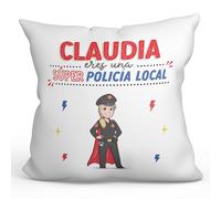 MUGFFINS Cojín Personalizable 40x40 cm para POLICÍA Local Mujer Relleno Incluído - En Español - ¡Eres Súper! - Regalo Original y Divertido