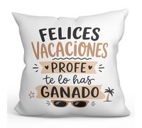 MUGFFINS cojín Profesora con Relleno | cojín Profesor con Frase Felices Vacaciones profe te lo has Ganado en Español | Regalo profe Agradecimiento | Enseñanza v9