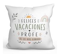 MUGFFINS cojín Profesora con Relleno | cojín Profesor con Frase Felices Vacaciones profe te lo has Ganado en Español | Regalo profe Agradecimiento | Enseñanza v10