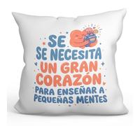 MUGFFINS cojín Profesora con Relleno | cojín Profesor con Frase Se Necesita un Gran corazón para enseñar a pequeñas Mentes en Español | Regalo profe Agradecimiento | Profesorado v2