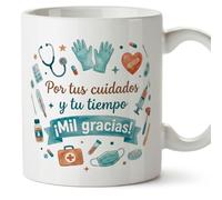 MUGFFINS regalo agradecimiento médico | taza enfermera gracias con frase Por tus cuidados y tu tiempo ¡Mil gracias! en Español | 330 Ml 11 oz | microondas y lavavajillas | sanitarios v5