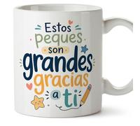 MUGFFINS regalo maestra infantil | taza profesora Estos peques son grandes gracias a ti en Español | cerámica 330 Ml/11 oz | desayuno, guardería, fin de curso | Infantil v3