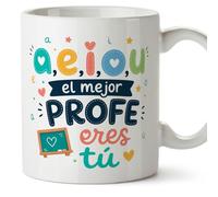 MUGFFINS regalo profesor divertido | taza profe con frase a,e,i,o,u el mejor profe eres tú en Español | detalle maestro cerámica 330 Ml/11 oz | desayuno colegio | Infantil v1