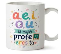 MUGFFINS regalo profesor divertido | taza profe con frase a,e,i,o,u el mejor profe eres tú en Español | detalle maestro cerámica 330 Ml/11 oz | desayuno colegio | Infantil v2