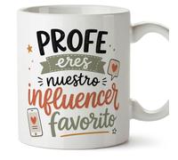MUGFFINS regalo profesor divertido | taza profe con frase Profe eres nuestro influencer favorito en Español | detalle maestro cerámica 330 Ml/11 oz | desayuno colegio | Enseñanza v3