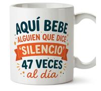 MUGFFINS regalo profesora divertida | regalo profesor divertido | taza profe Aquí bebe alguien que dice silencio 47 veces al día en Español 330 Ml | cerámica resistente | Profesorado v3