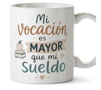 MUGFFINS regalo profesora divertida | regalo profesor divertido | taza profe Mi vocación es mayor que mi sueldo en Español 330 Ml | cerámica resistente | Enseñanza v1